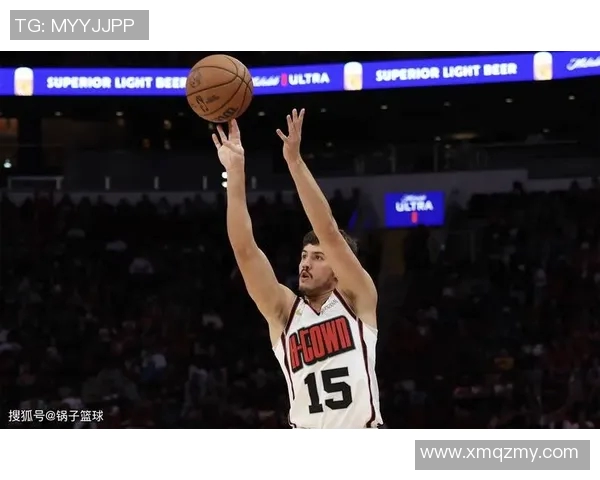 火箭队新秀谢泼德抢断能力展现防守天赋，侵略性与稳定性平衡成关键成长方向